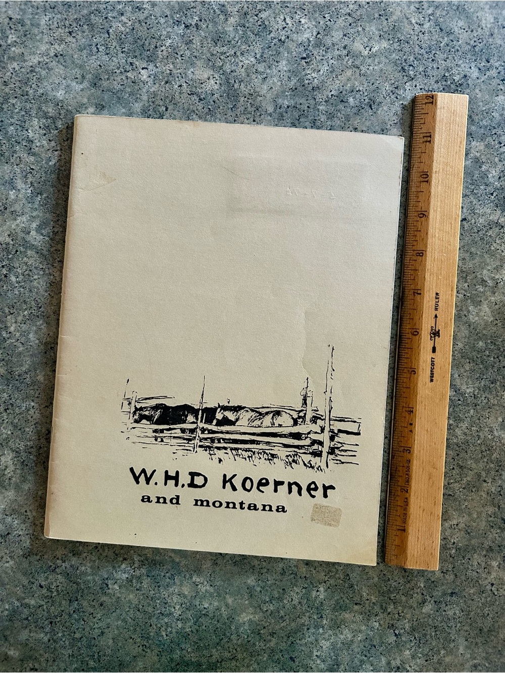 📕 W H D Koerner and Montana, MT Exhibition Catalog 1971, Western Décor Art Book
